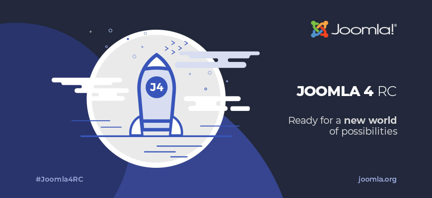 Joomla 4.0.0 Release Candidate 4 Joomla 4.0.0 RC 6 - Ready for a new world of possibilities. Use the hashtag #joomla4RC